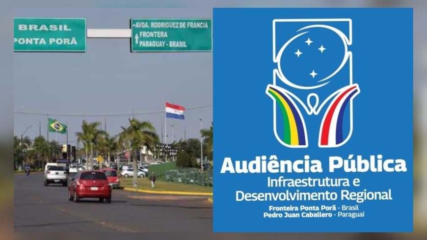 Parlasul: Centro de Convenções receberá audiência pública em Ponta Porã dia 28