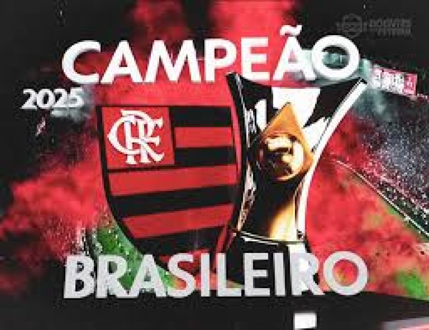 Título Brasileiro: Flamengo derrota Ceará e coroa ano mágico