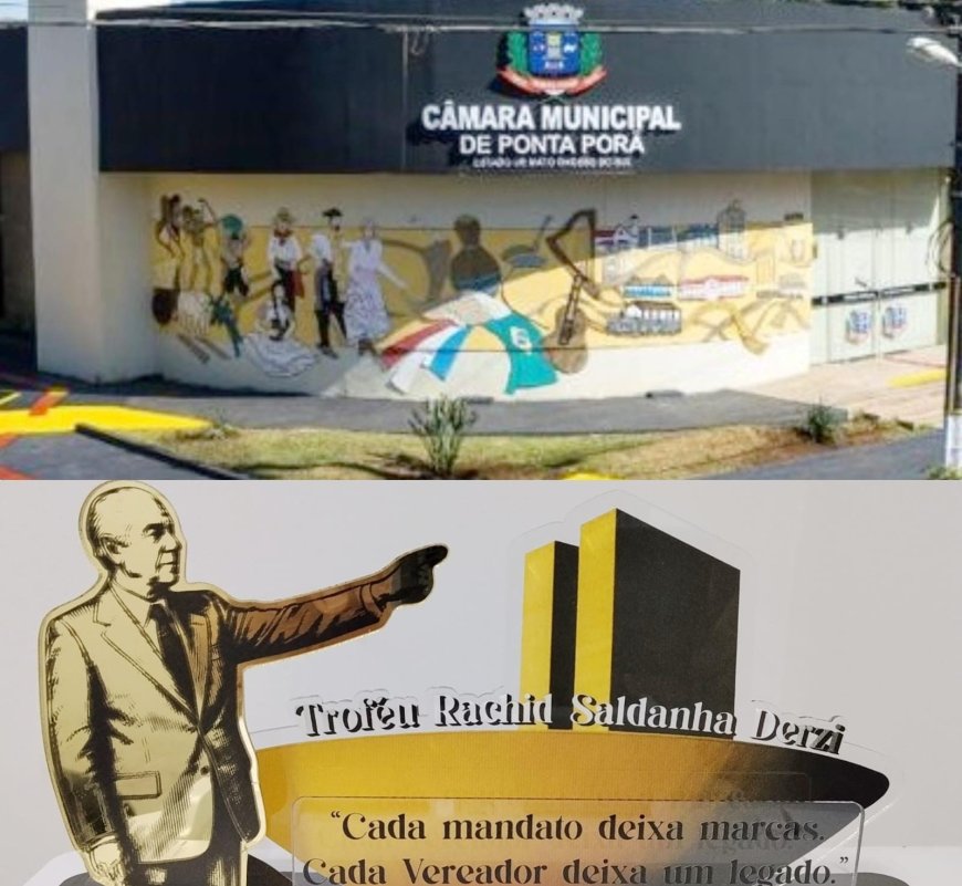 Câmara homenageará ex-vereadores de Ponta Porã com troféu “Senador Rachid Saldanha Derzi”