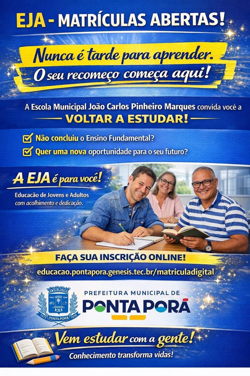 Educação abre matrículas para EJA em Ponta Porã