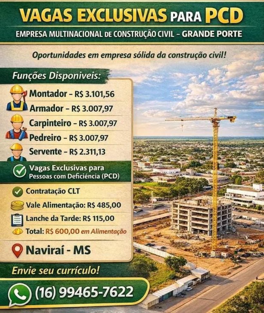 Multinacional da Construção Abre Vagas Exclusivas para PCDs em Naviraí