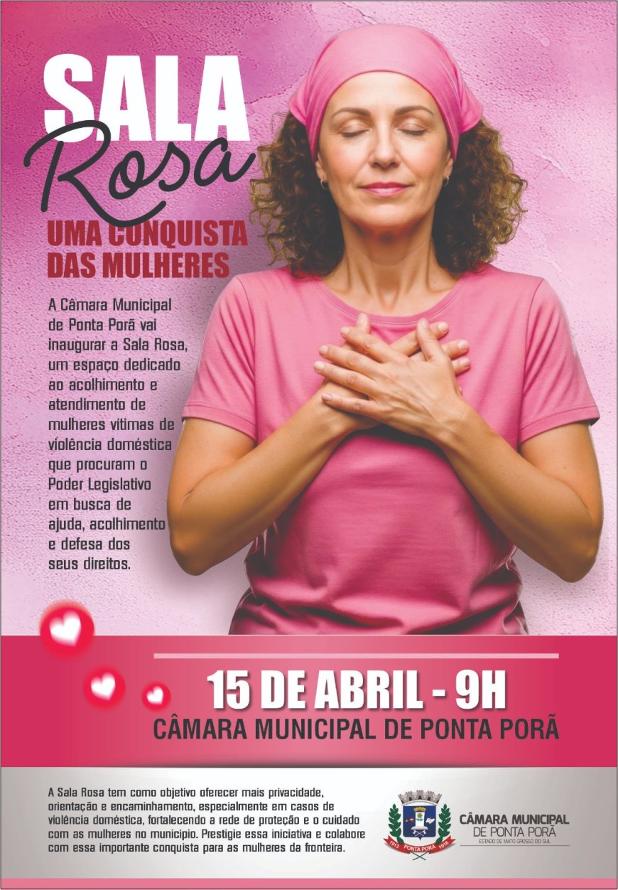 Câmara de Ponta Porã habilitará a “Sala  Rosa Enfermeira Liliane de Souza Bonfim”