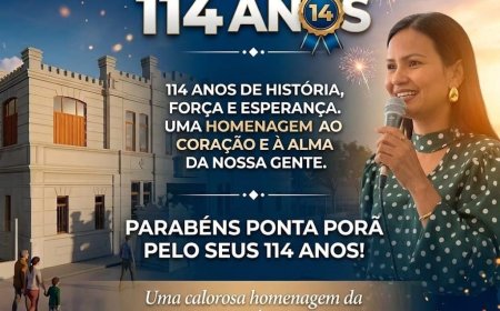 Ponta Porã: 114 Anos de História e União