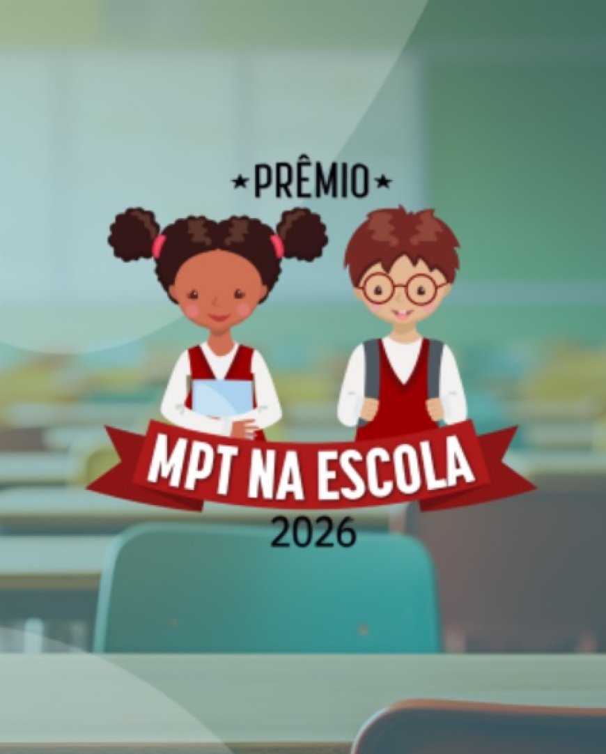 Escola municipal de Ponta Porã é finalista de prêmio do Ministério Público do Trabalho